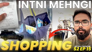 Itni mehngi Shopping! 😬 EP. 15