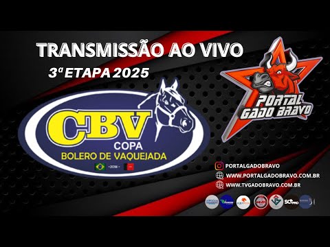 VAQUEJADA AO VIVO | ARENA BOLERO | 3ª ETAPA COPA BOLERO DE VAQUEJADA 2025