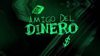 Cristhian Estrada - Amigo Del Dinero (Lyric Video)