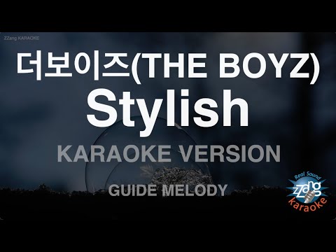 [짱가라오케/노래방] 더보이즈(THE BOYZ)-Stylish (Melody) [ZZang KARAOKE]