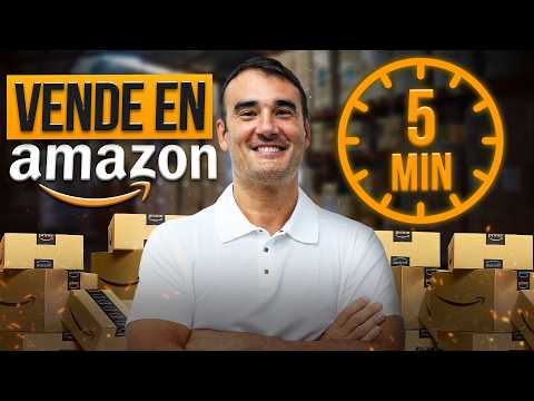 Cómo Vender en Amazon FBA en 5 Minutos - Mi Estrategia para Hacer $40 Millones