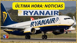 ¡3 noticias de Ryanair que debes saber en 2025!