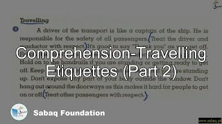 Comprehension-Travelling Etiquettes (Part 2)