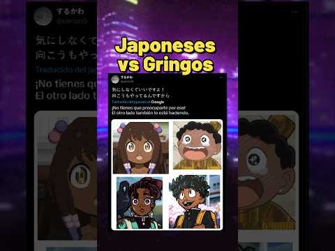 Japoneses se Enojaron vs Gringos