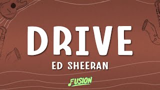 Ed Sheeran - Drive [Lyrics] (From F1® The Movie)