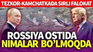 TEZKOR_KAMCHATKADA SIRLI-FALOKAT_ROSSIYA OSTIDA NIMALAR BO'LMOQDA