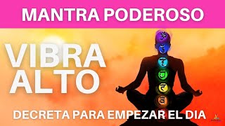 ✅ Para REPETIR durante 21 DIAS / Aprende a VIBRAR ALTO / Aumenta tu ENERGIA y VIBRACION cada DIA