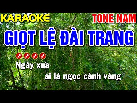 ✔ GIỌT LỆ ĐÀI TRANG Karaoke Tone Nam | Bến Tình Karaoke