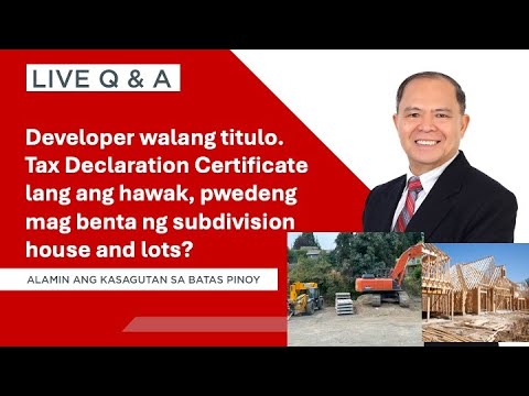 LIVE Q&A PLUS: Safe bang bumili ng lote sa real estate developer na walang titulo?