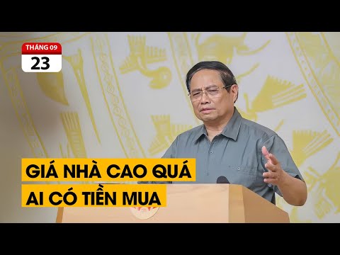Thủ tướng: "Giá nhà chung cư 70 - 100 triệu/m2, ai có tiền mà mua?"