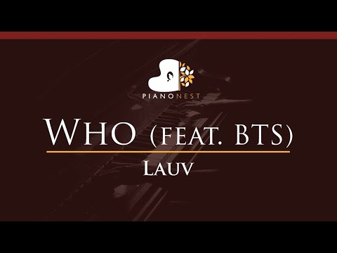 Lauv – Who (feat. BTS) – HIGHER Key (Piano Karaoke Instrumental)