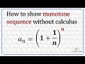 Monotonicity in Sequences