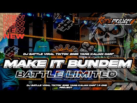 DJ BATTLE MAKE IT BUNDEM MIDEL  NGAMUK 🔥 ❗ R ONE PROJECT 🎵