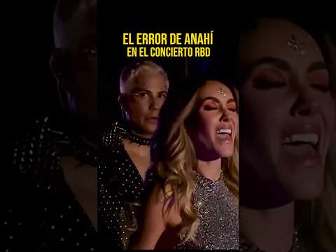El error de #anahi en el concierto de #rbd ! #rebelde #rbdmusica #shorts