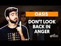 Videoaula DON'T LOOK BACK IN ANGER - Oasis (aula completa) | Como tocar no violão
