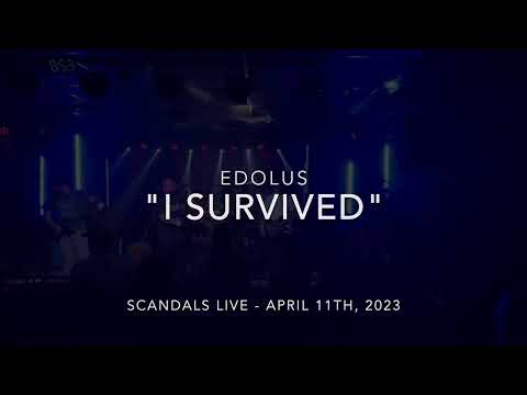 Edolus - I Survived (Live at Scandals 04/11/2023) Image