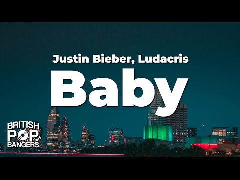 Justin Bieber - Baby ft. Ludacris (Lyrics)