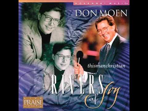 HOSANNA! MUSIC ~ DON MOEN - JESUS, WE ENTHRONE YOU / SHOUT TO THE LORD