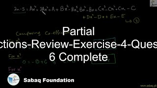 Partial Fractions-Review-Exercise-4-Question 6 Complete