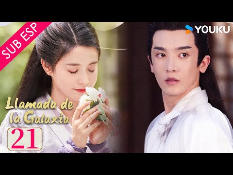 【SUB ESP】 Llamada de la Galaxia EP 21 | Zhang Tianqi / Zhang Chuhan / Lv Xuanle / Peng Biyao | YOUKU