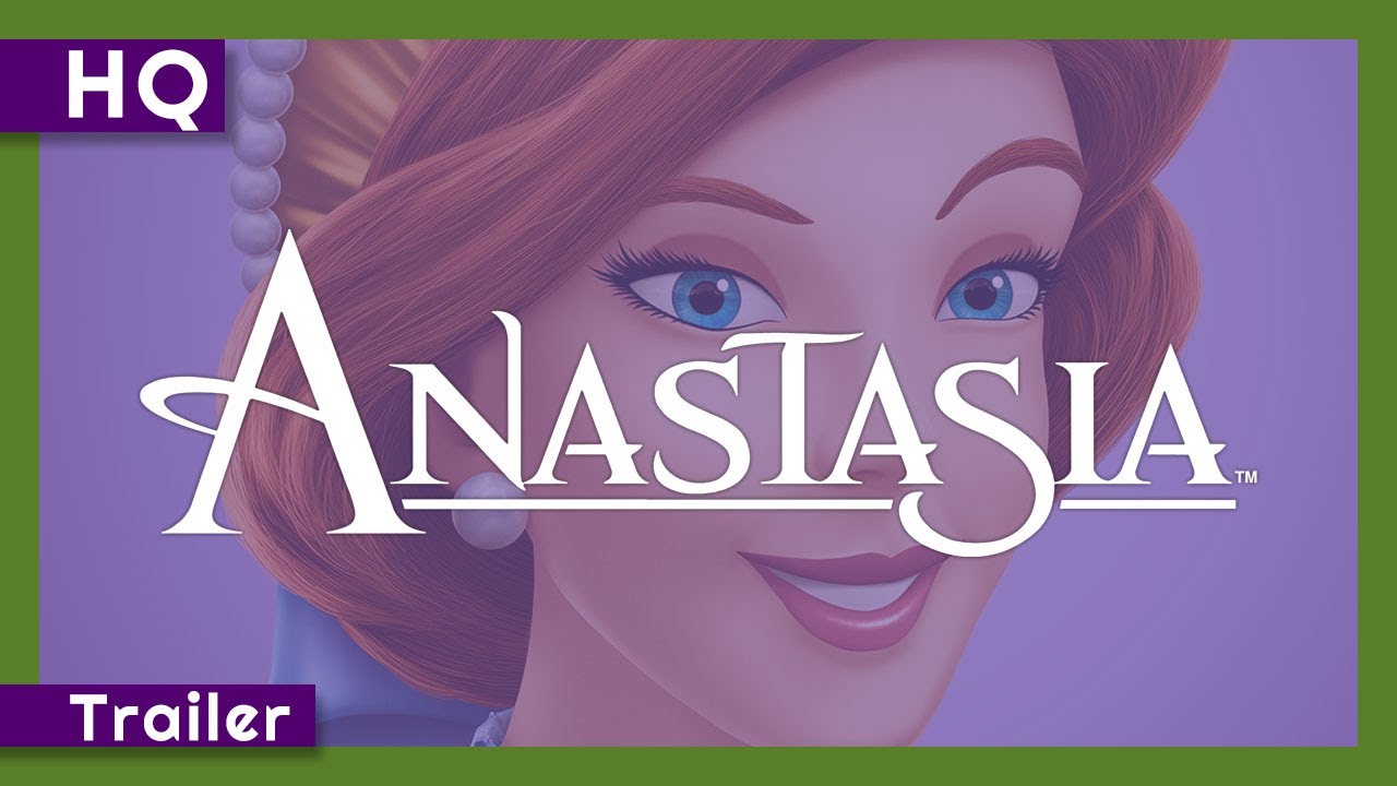 Anastasia Trailerin pikkukuva