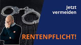 Rentenpflicht für Unternehmer kommt - so vermeidest du sie