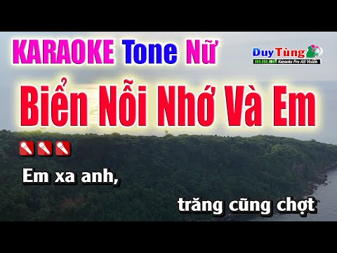 Biển Nỗi Nhớ Và Em || Karaoke – Tone Nữ || Nhạc Sống Duy Tùng