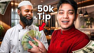 I gave a 50,000 Taka TIP in Bangladesh