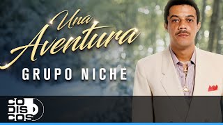 Una Aventura, Grupo Niche - Video
