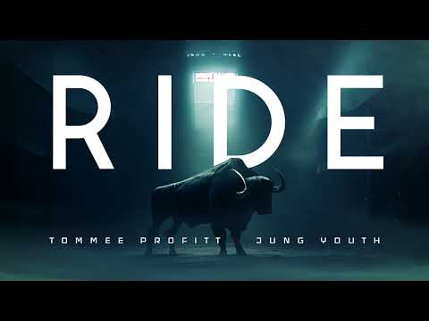 RIDE - Tommee Profitt &amp; Jung Youth