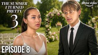 The Summer I Turned Pretty Season 3 Episode 8 Trailer: Belly's Wedding!