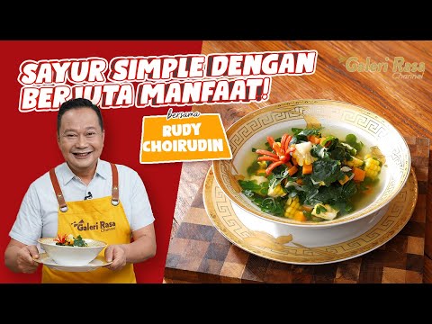 RUDY CHOIRUDIN | SAYUR SIMPLE DENGAN BERJUTA MANFAAT! ~ SAYUR BENING DAUN KELOR