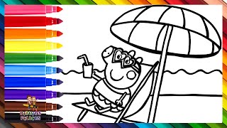 Dibuja y Colorea A Peppa Pig Y Disfrutando Del Verano En La Playa 🐷🍹🍦☀️🏖️🌈 Dibujos Para Niños