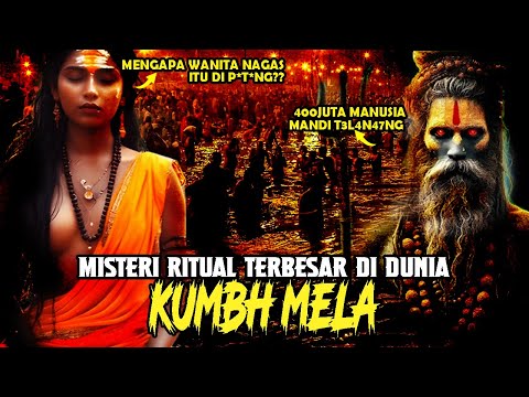 Mengapa Wanita Naga Itu Di P*t*ng??? Misteri Ritual Kumbh Mela - Sejarah Dan Rahasia Kumbh Mela