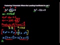 Factoring Trinomials and the AC Method