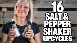 16 Genius Ways to Upcycle Salt & Pepper Shakers | Trash to Treasure DIYs