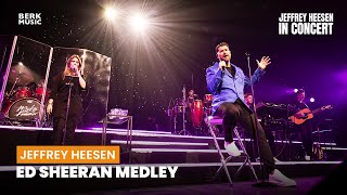 Jeffrey Heesen - Ed Sheeran Medley - Live In Concert