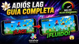 AZAHAR te va con LAG? ⚡ MEJOR CONFIGURACIÓN para GAMA BAJA y MEDIA en Android