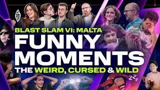 FUNNIEST MOMENTS | BLAST Slam VI: Malta