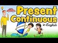 Exploring the Present Continuous Tense for Kids