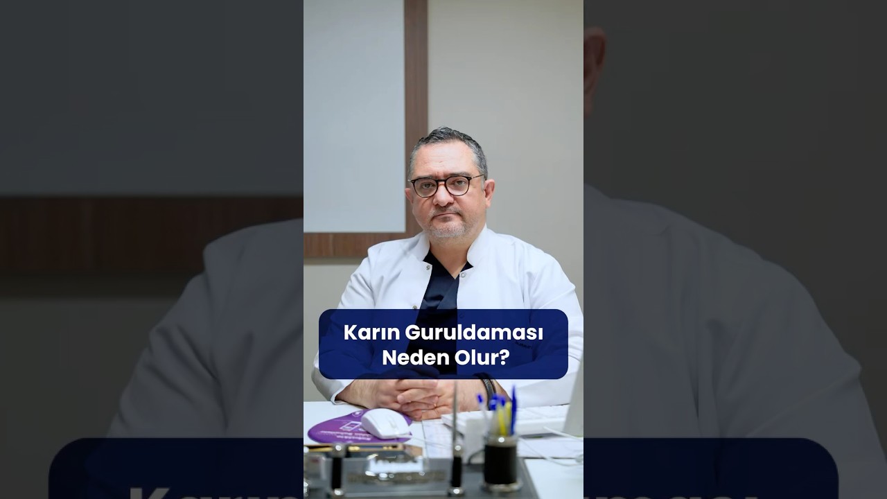 Karın Guruldaması Neden Olur?