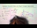 Geometric Mean and Triangle Properties