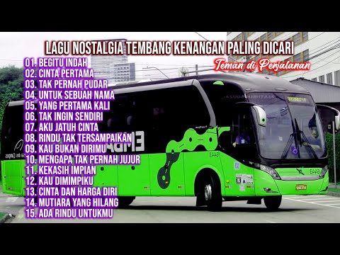 LAGU NOSTALGIA TEMBANG KENANGAN PALING POPULER PALING DICARI - Begitu Indah