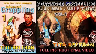Advanced Grappling BJJ & MMA Vol.1 FULL Video
