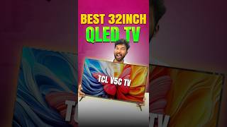 Best 32 inch Full HD Qled TV in 2025 | TCL V5C Review #qled #tclv5c #tcl