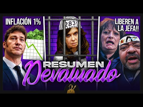 Cristina Presa, la Inflación del 1,5% y ¿la Dictadura de Milei? | Resumen Devaluado