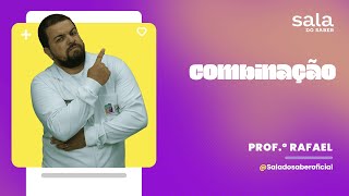 Combinação - Professor Rafael