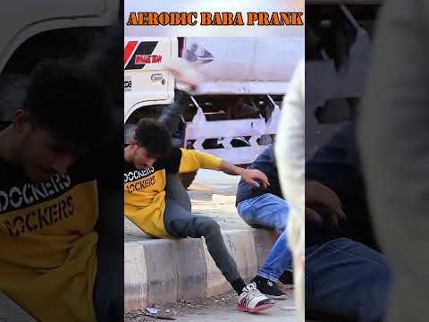 Aerobic Baba Prank