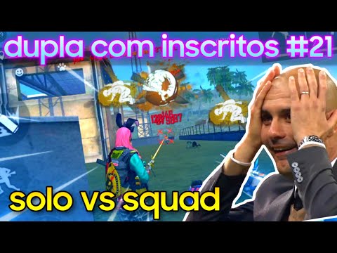 Free Fire - dupla com inscritos #21