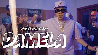 Young Gatillo - DAMELA - BY EAZYFILMZ